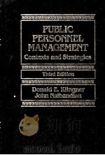 PUBLIC PERSONNEL MANAGEMENT CONTEXTS AND STRATEGIES THIRD EDITION   1993  PDF电子版封面  013735259X   
