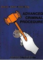 ADVANCED CRIMINAL PROCEDURE CASES COMMENTS AND QUESTIONS NINTH EDITION   1999  PDF电子版封面  0314238999   
