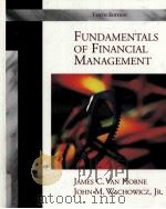 FUNDAMENTALS OF FINANCIAL MANAGEMENT TENTH EDITION   1997  PDF电子版封面  0138596875   