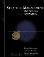 STRATEGIC MANAGEMENT OF TECHNOLOGY AND INNOVATION THIRD EDITION（1996 PDF版）