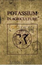 POTASSIUM IN AGRICULTURE（1985 PDF版）