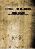 GEORG FR.HANDEL HANDEL SIEBEN SONATEN FUR VIOLINE UND GENERALBASS     PDF电子版封面     