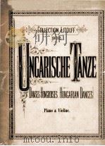 UNCARISCHE TANZE DANSES [HONCROISES HUNGARIAN DANCES]（ PDF版）