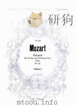 MOZART KONZERT KONZERT FUR VIOLINE UND ORCHESTER NR.I B-DUR KV207 VIOLINE I     PDF电子版封面     