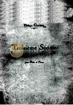 TROISIEME SONATE POUR FLUTE ET PIANO     PDF电子版封面    PHILIPPE GAUBERT 