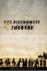 The Vietnamese Theatre   1960  PDF电子版封面    Song Ban 