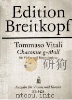 TOMMASO VITALI CHACONNE G-MOLL FUR VIOLINE UND BASSO CONTINUO（ PDF版）