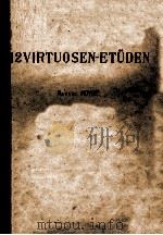 12 VIRTUOSEN-ETUDEN     PDF电子版封面     