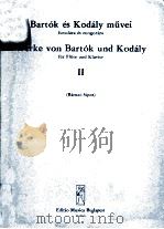 BARTOK ES KODALY MUVEI WERKE VON BARTOK UND KODALY II（1980 PDF版）