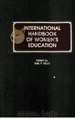 INTERNATIONAL HANDBOOK OF WOMEN'S EDUCATION（1989 PDF版）