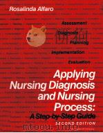APPLYING NURSING DIAGNOSIS AND NURSING PROCESS:A STEP-BY STEP GUIDE SECOND EDITION（1986 PDF版）