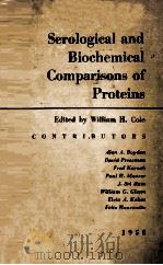 Serological and Biochemical Comparisons of Proteins（1958 PDF版）