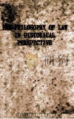 The Philosophy of Law in Historical Perspective Second Edition（1963 PDF版）