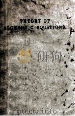 Introduction To The Theory of Algebraic Equations.     PDF电子版封面    Leonard Eugene Dickson 