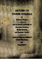 Lectures on Fourier Integrals（1959 PDF版）