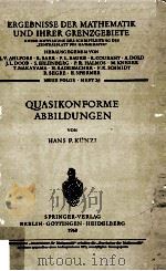 Quasikonforme Abbildungen   1960  PDF电子版封面    Hans P.Kunzi 