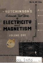 Advanced Text-Book of Electricity & Magnetism   1960  PDF电子版封面    Robert W.Hutchinson 