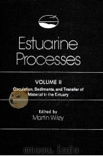 ESTUARINE PROCESSES VOLUME   1976  PDF电子版封面  012751802X   