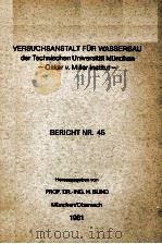 VERSUCHSANSTALT FüR WASSERBAU DER TECHNISCHEN UNIVERSITAT MüNCHEN BERICHT NR.45（1981 PDF版）