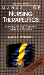 MANUAL OF NURSING THERAPEUTICS  APPLYING NURSING DIAGNOSES TO MEDICAL DISORDERS  SECOND EDITION（1990 PDF版）