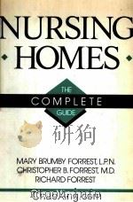 NURSING HOMES  THE COMPLETE GUIDE   1990  PDF电子版封面  0816021708   