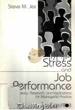 STRESS AND JOB PREFORMANCE  THEORY，RESEARCH，AND IMPLICATIONS FOR MANAGERIAL PRACTICE（1998 PDF版）