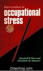 INTERVENTION IN OCCUPATIONAL STRESS  A HANDBOOK OF COUNSELLING FOR STRESS AT WORK（1998 PDF版）