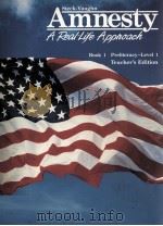 AMNESTY A RSAL-LIFE APPNOACH  BOOK 1  TEACHER‘S EDITION   1990  PDF电子版封面     
