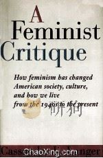 A FEMINIST CRITIQUE   1996  PDF电子版封面  0064350258   