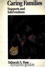 CARING FAMILIES  SUPPORTS ANG INTERVENTIONS（1990 PDF版）