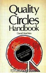 QUALITY CIRCLES HANDBOOK   1985  PDF电子版封面  0273026445   