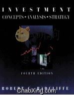INVESTMENT CONCEPTS.ANALYSIS.STRATEGY  FOURTH EDITION   1994  PDF电子版封面  0673466574   