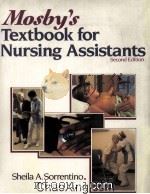 MOSBY'S  TEXTBOOK FOR NURSING ASSISTANTS  SECOND EDITION（1987 PDF版）