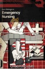 QUICK REFERENCE TO EMERGENCY NURSING（1984 PDF版）