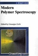 MODERN POLYMER SPECTROSCOPY   1999  PDF电子版封面  3527296557   