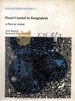 FLOOD CONTROL IN BANGLADESH:A PLAN FOR ACTION   1990  PDF电子版封面  0821315226   