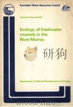 ECOLOGY OF FRESHWATER MUSSELS IN THE RIVER MURRAY（1981 PDF版）