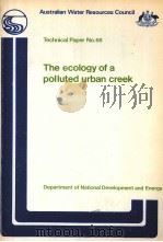 THE ECOLOGY OF A POLLUTED URBAN CREEK（1982 PDF版）