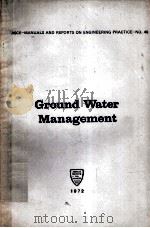 GROUND WATER MANAGEMENT（1972 PDF版）