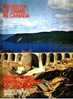 1970 REGISTER OF DAMS IN CANADA     PDF电子版封面     