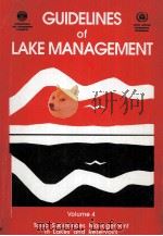 GUIDELINES OF LAKE MANAGEMENT VOLUME 4 TOXIC SUBSTANCES MANAGEMENT IN LAKES AND RESERVOIRS   1991  PDF电子版封面  4906356023   