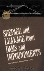 SEEPAGE AND LEAKAGE FROM DAMS AND IMPOUNDMENTS（1985 PDF版）