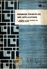 DRAINAGE PRINCIPLES AND APPLICATIONS Ⅱ:THEORIES OF FIELD DRAINAGE AND WATERSHED RUNOFF（1973 PDF版）