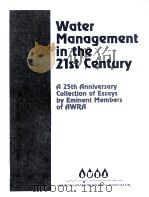 WATER MANAGEMENT INTHE 21ST CENTURY（1989 PDF版）