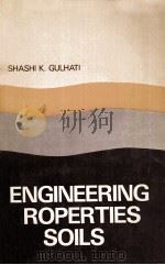 ENGINEERING PROPERTIES OF SOILS（1978 PDF版）