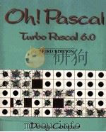 OH! PASCAL!  TURBO PASCAL 6.0   1992年  PDF电子版封面    DOUG COOPER 