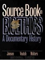 SOURCE BOOK IN BIOETHICS  A DOCUMENTARY HISTORY   1998年  PDF电子版封面    ALBERT R.JONSEN  ROBERT M.VEAT 