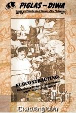 SUBCONTRACTING：REINFORCING WOMEN‘S SUBORDINATION AND ECONOMIC EXPLOITATION   1995  PDF电子版封面     