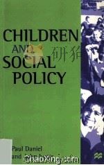 CHILDREN AND SOCIAL POLICY   1998  PDF电子版封面  0333652088   