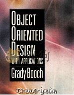 OBJECT ORIENTED DESIGN WITH APPLICATIONS   1991  PDF电子版封面  0805300910   